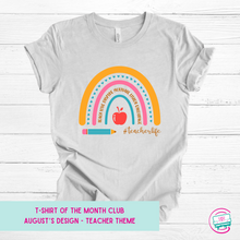 Load image into Gallery viewer, T-Shirt of the Month Club - Educator/Teacher Theme