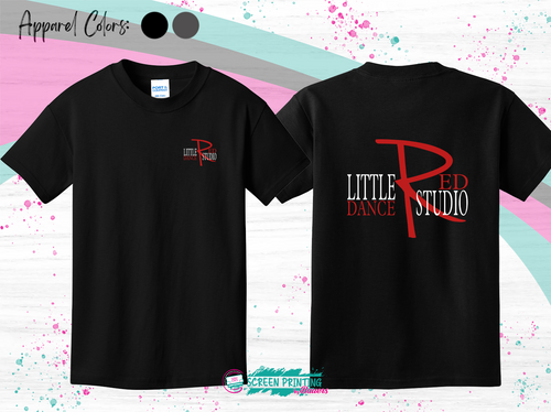 Little Red Dance Studio T-Shirt (Left Chest + Back Print) Store #4365