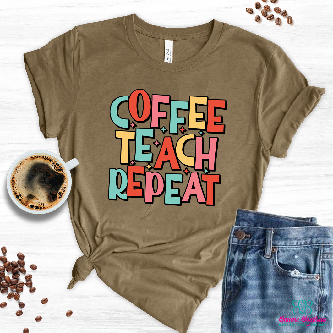 Coffee Teach Repeat