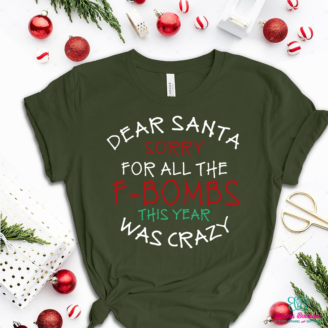Dear Santa, sorry for all of the F bombs apparel