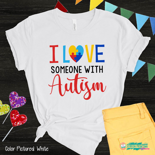 I Love Someone With Autism