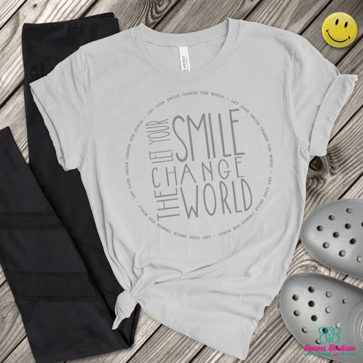 Let Your Smile Change The World