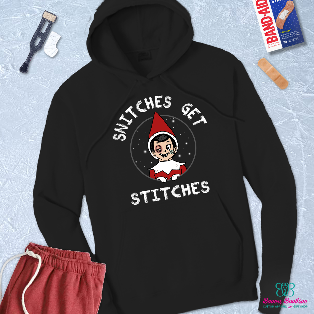 Snitches get stitches apparel