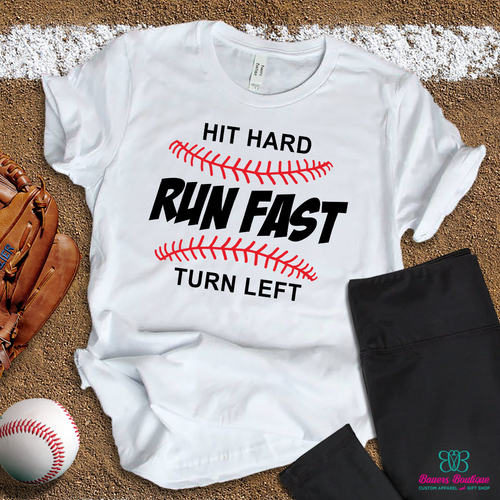 Hit hard, run fast, turn left apparel