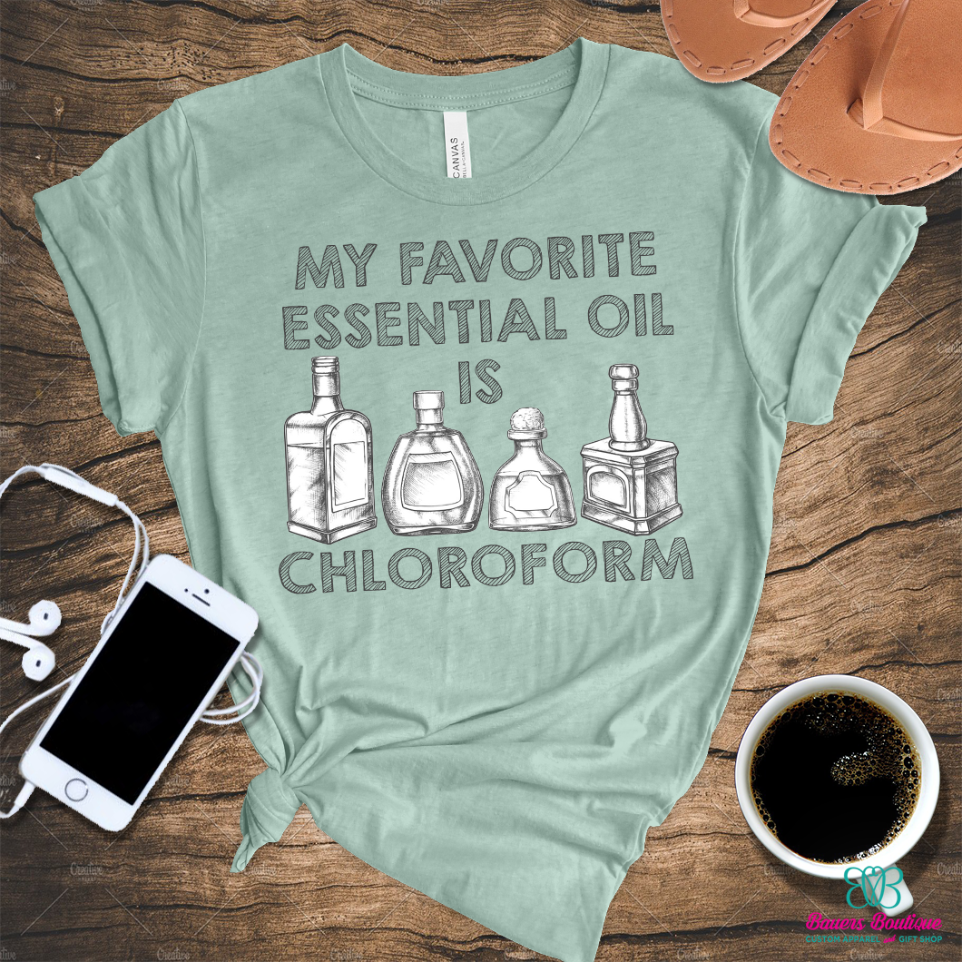 My favorite essential oil is chloroform apparel