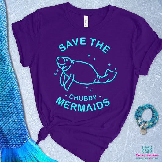 Save The Chubby Mermaids Manatee T-Shirt Save The Chubby Mermaids Manatee T-Shirt