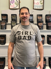 Load image into Gallery viewer, Girl Dad Tshirt